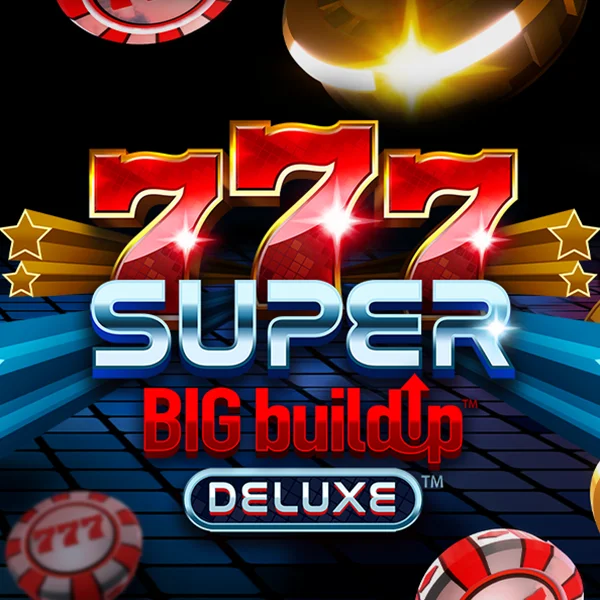 Microgaming : 777 Super BigBuildUp&trade; Deluxe&trade; - SPINBET123